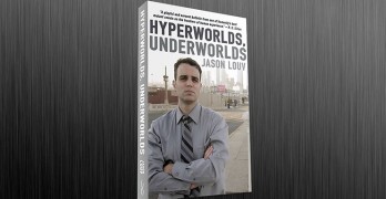 Jason Louv Hyperworlds, Underworlds