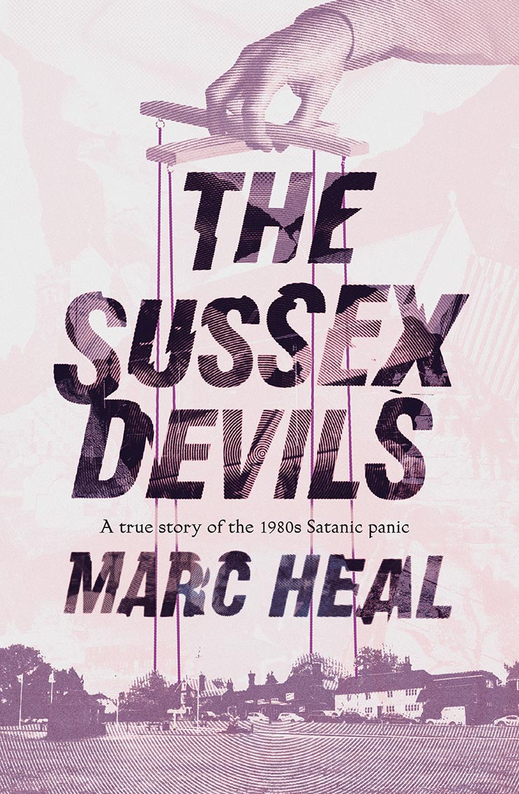 Satanic Ritual Abuse Sussex Devils Marc Heal