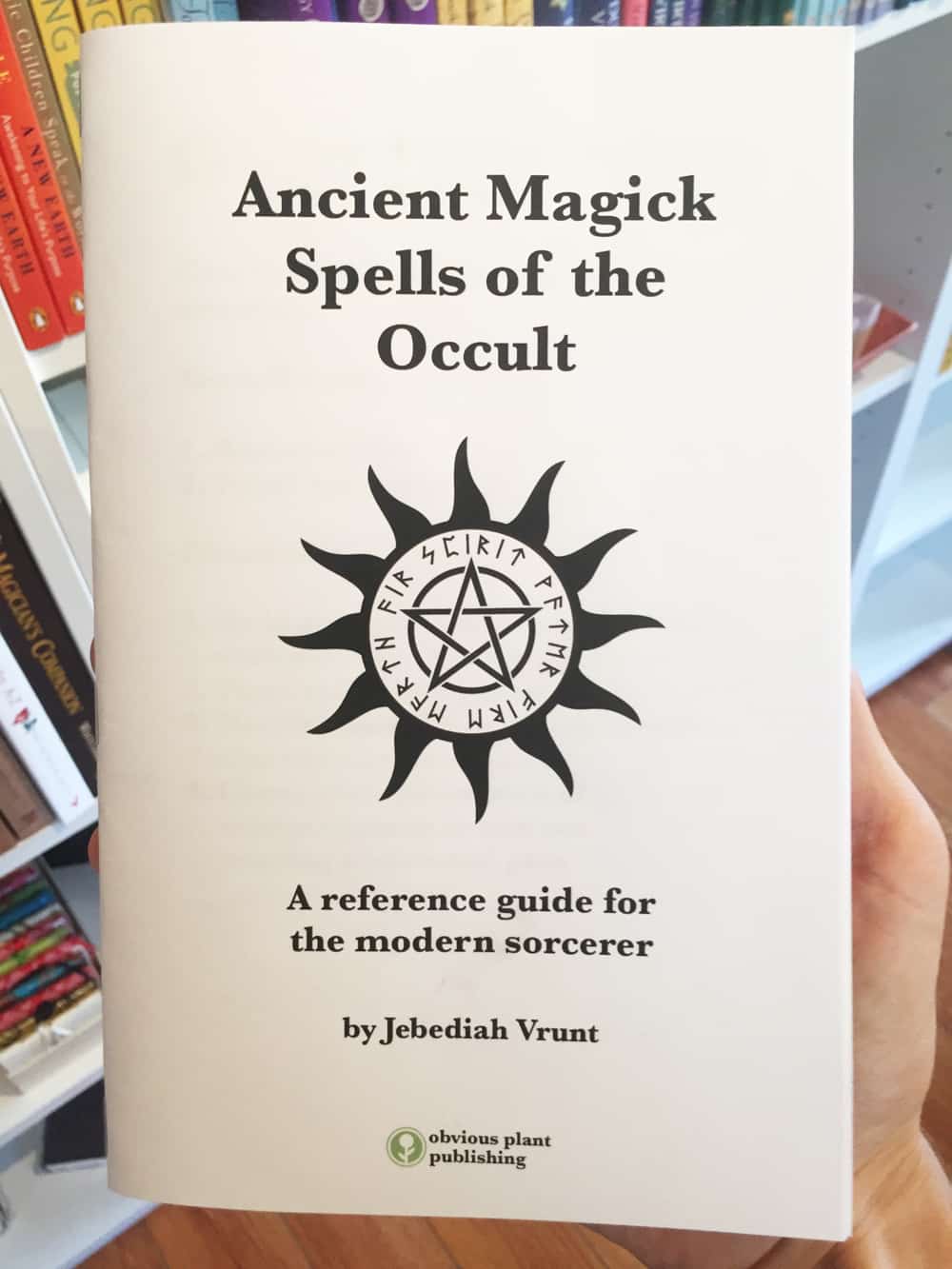 Grimoire Ancient Magick Spells of the Occult
